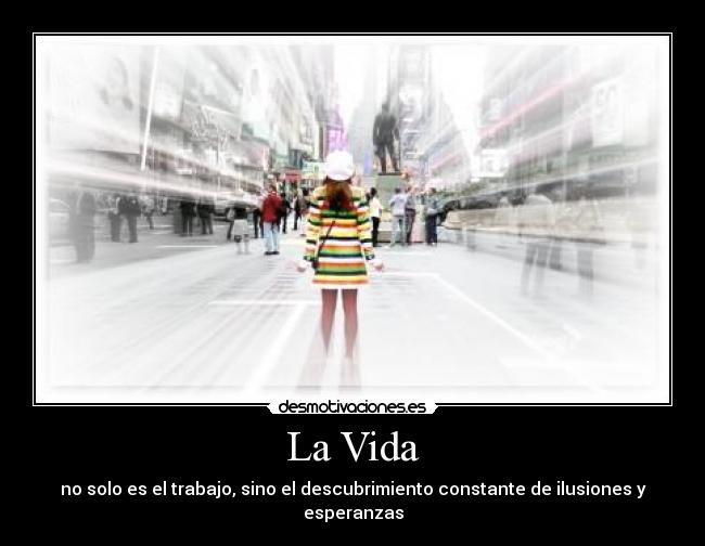 La Vida -