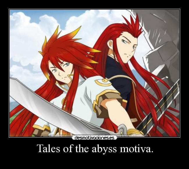 Tales of the abyss motiva. -