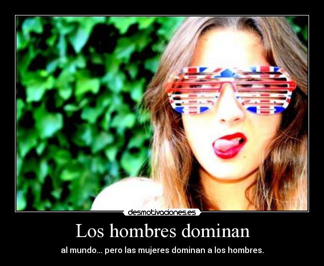 Los hombres dominan - 