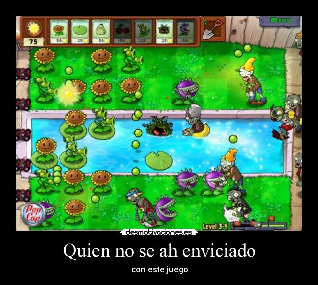 Quien no se ah enviciado -