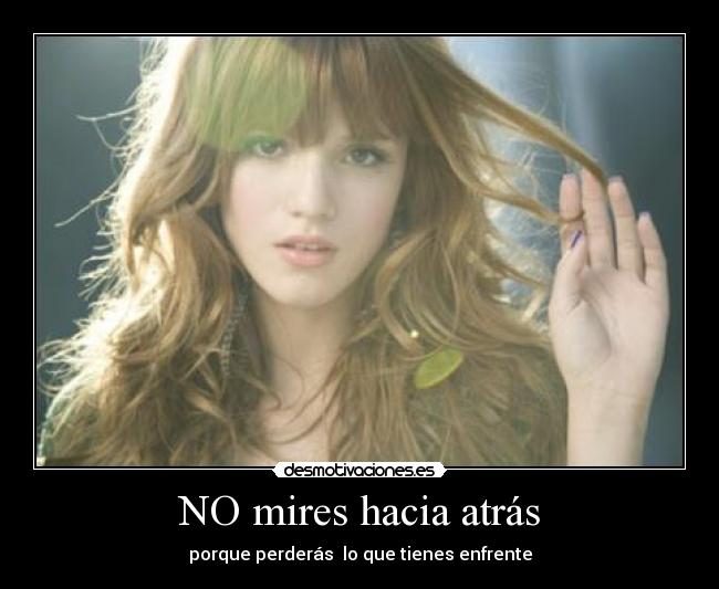 NO mires hacia atrás - 