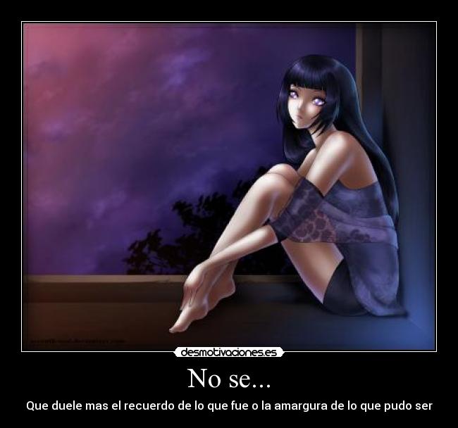 No se... - Que duele mas el recuerdo de lo que fue o la amargura de lo que pudo ser