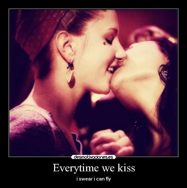 Everytime we kiss - 