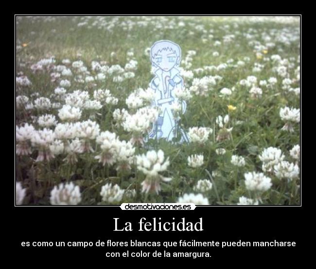 La felicidad -