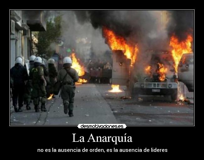 La Anarquía - 