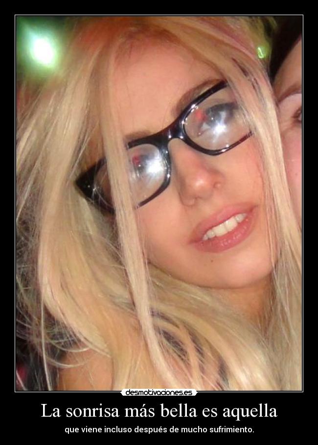 La sonrisa más bella es aquella -