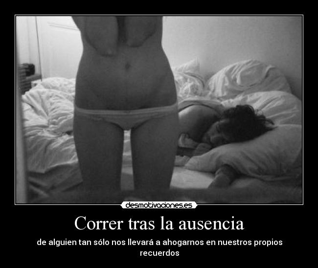 Correr tras la ausencia - 