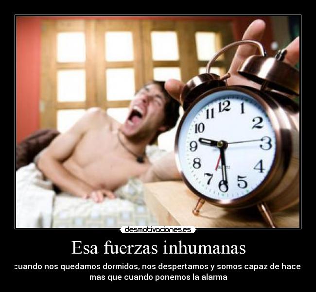 Esa fuerzas inhumanas -