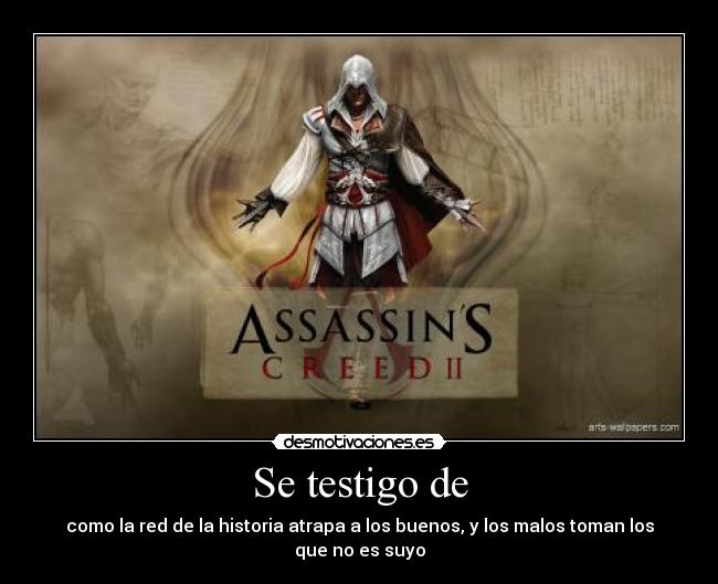 carteles assassins creed historia buenos malos desmotivaciones