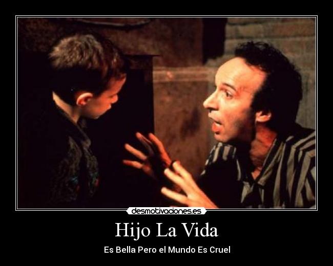 Hijo La Vida -