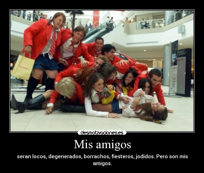 carteles amigos desmotivaciones chch desmotivaciones