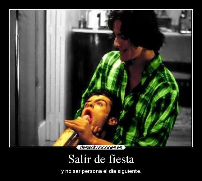 carteles fiesta tampoco acordarse nada pero face seguro que bando huerta jojoi clanclon desmotivaciones