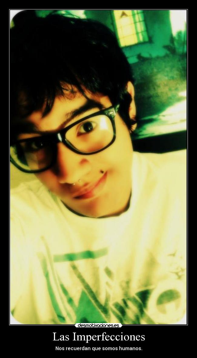 Las Imperfecciones -