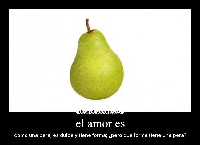 el amor es - 