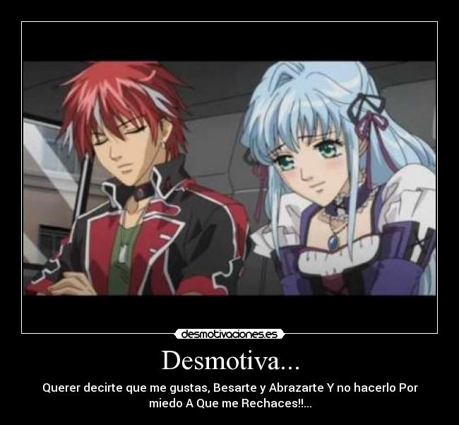 Desmotiva... -
