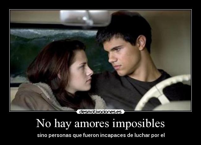 No hay amores imposibles -