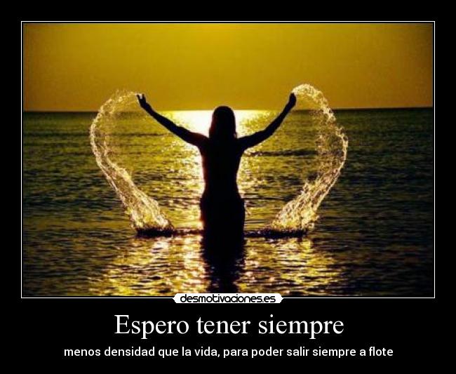 Espero tener siempre - 