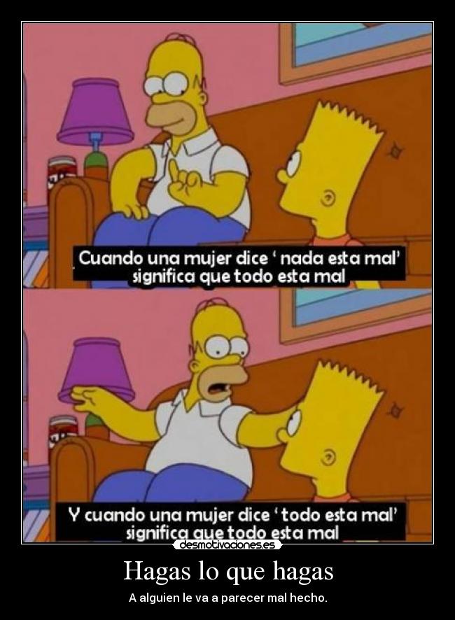 Hagas lo que hagas - 