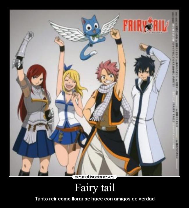Fairy tail - Tanto reír como llorar se hace con amigos de verdad