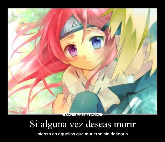 Si alguna vez deseas morir -