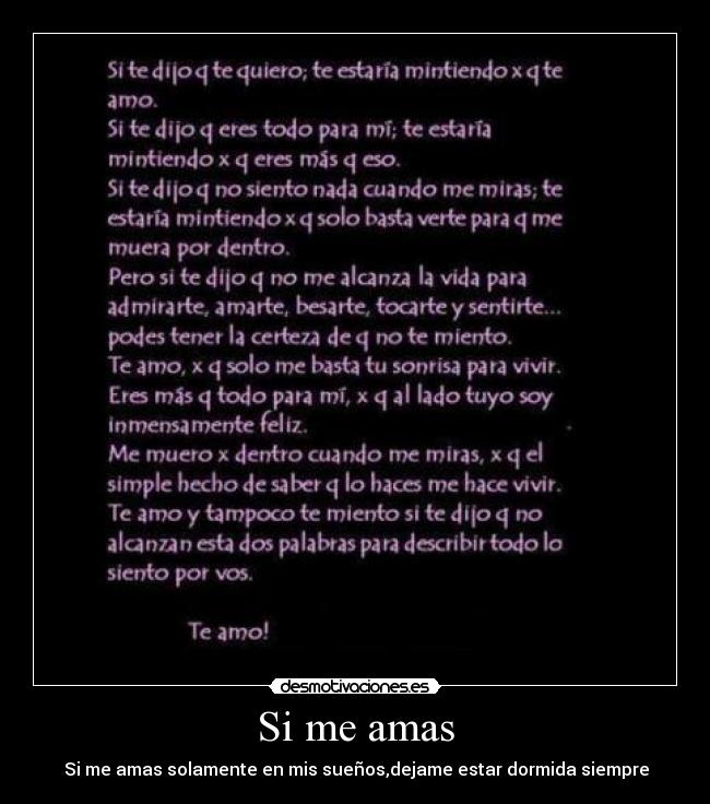 Si me amas - ♥Si me amas solamente en mis sueños,dejame estar dormida siempre♥