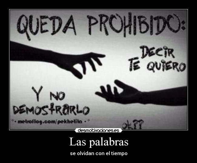 Las palabras - se olvidan con el tiempo