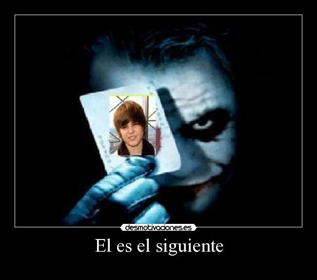 El es el siguiente -