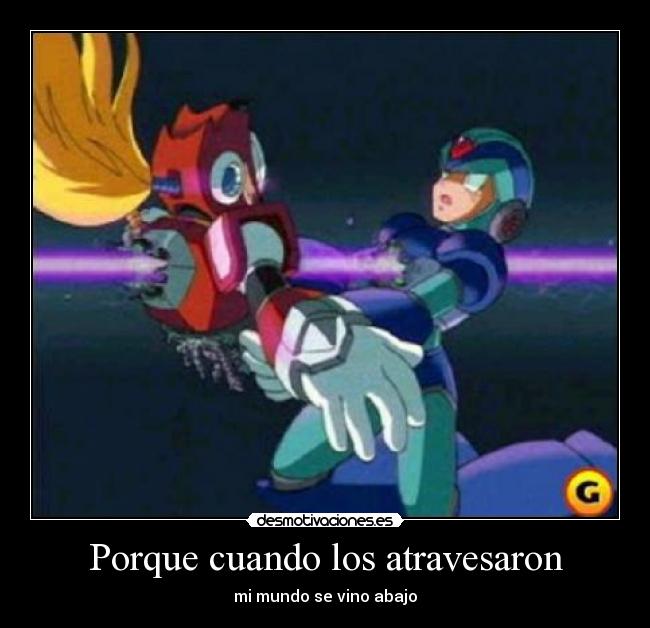 Porque cuando los atravesaron - mi mundo se vino abajo