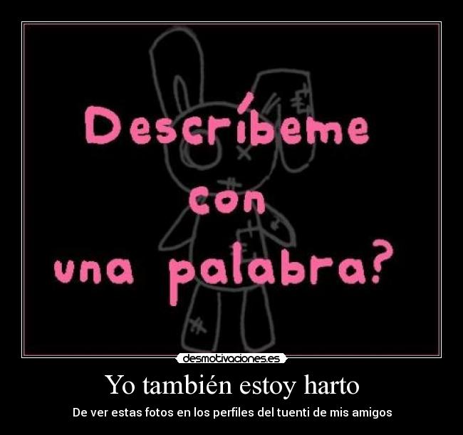 carteles fotos tuenti desmotivaciones