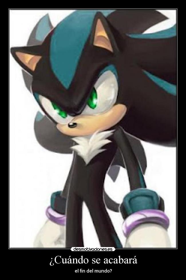 ¿Cuándo se acabará - el fin del mundo?