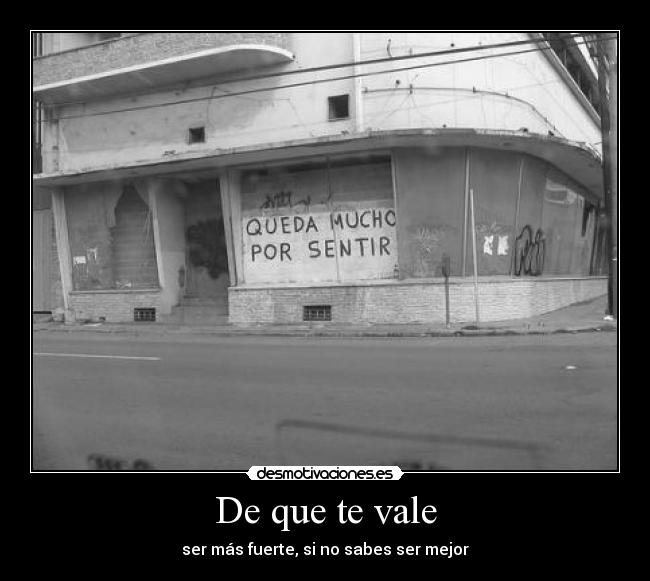 De que te vale - 