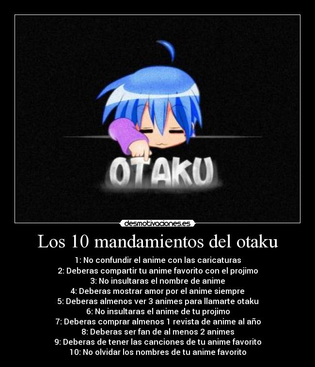 Los 10 mandamientos del otaku -