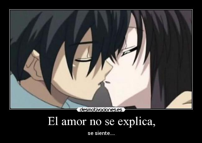 El amor no se explica, -