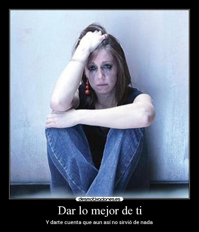 Dar lo mejor de ti - 