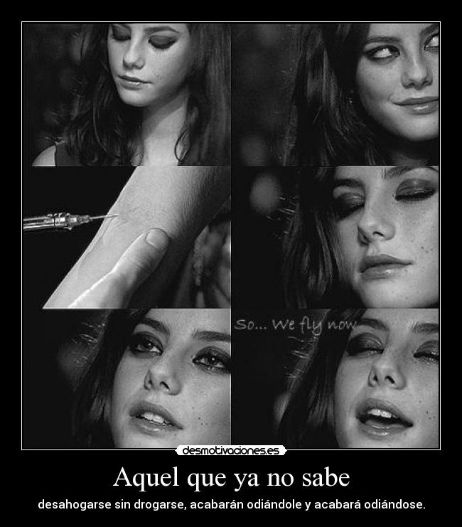 Aquel que ya no sabe -