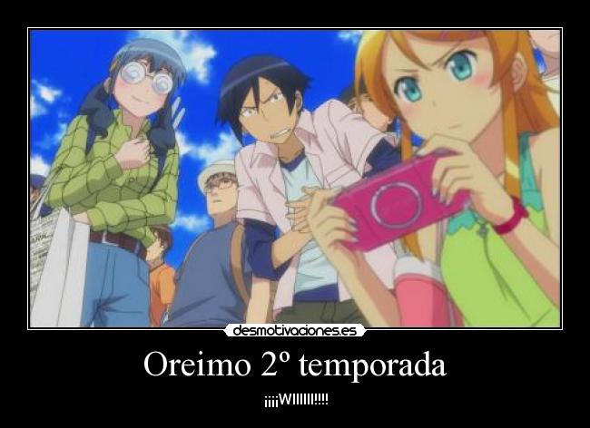 Oreimo 2º temporada - ¡¡¡¡WIIIIII!!!!