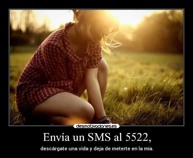 Envía un SMS al 5522, -