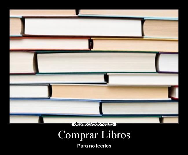 Comprar Libros - Para no leerlos