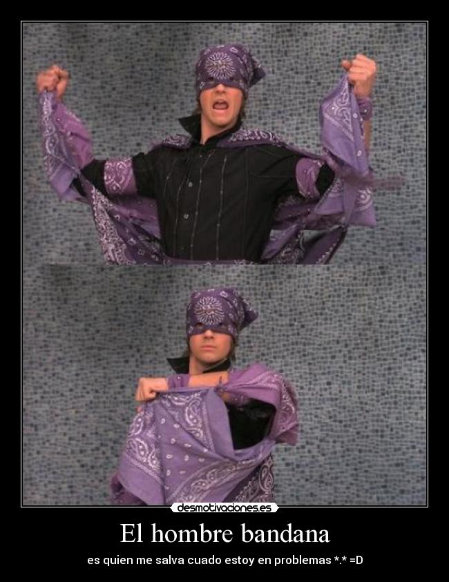 El hombre bandana - 