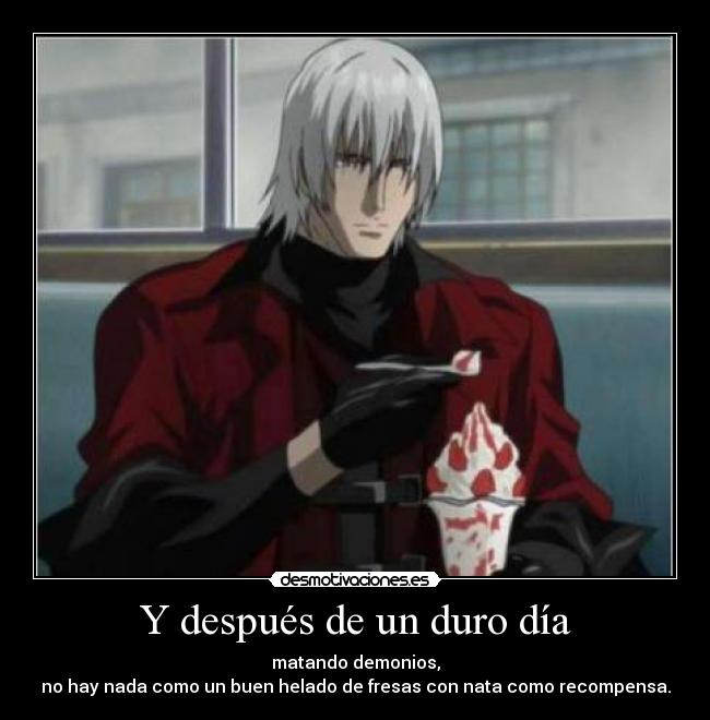 Y después de un duro día -