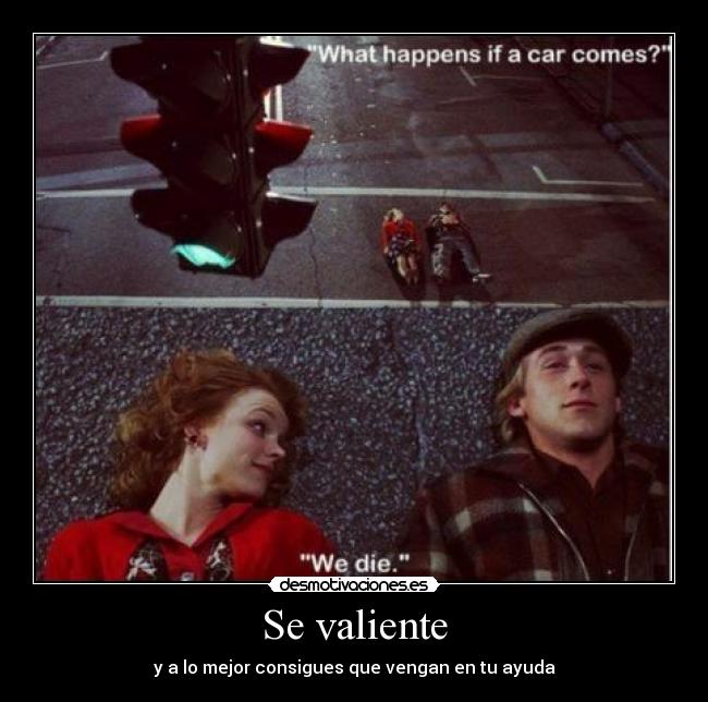 Se valiente - 