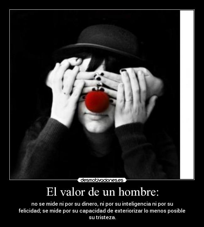 El valor de un hombre: - 