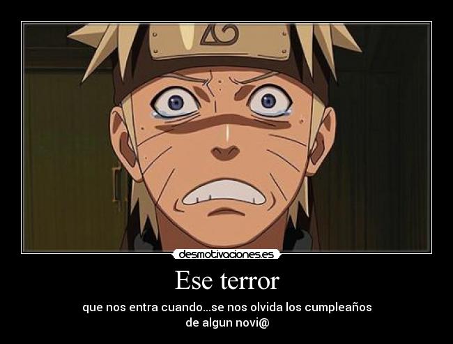 carteles naruto shippuden echos reales novios cumpleanos olvidados desmotivaciones