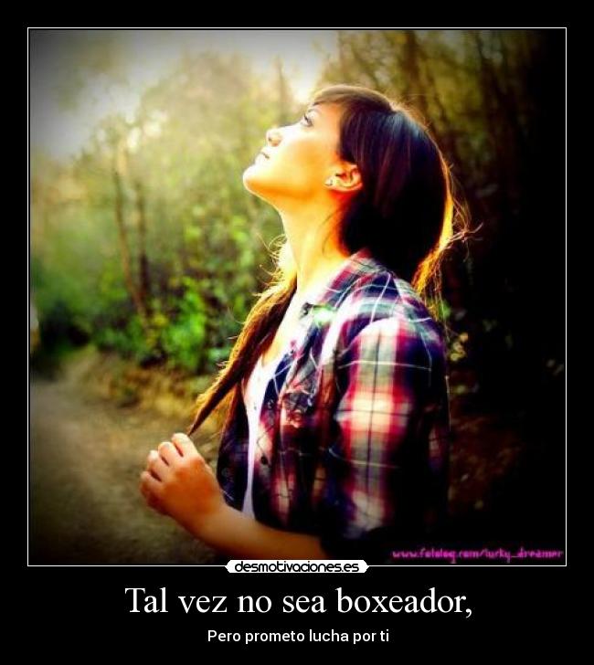 Tal vez no sea boxeador, - 