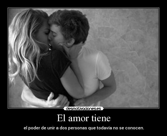 El amor tiene - 