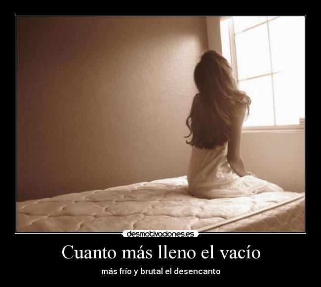 Cuanto más lleno el vacío - 