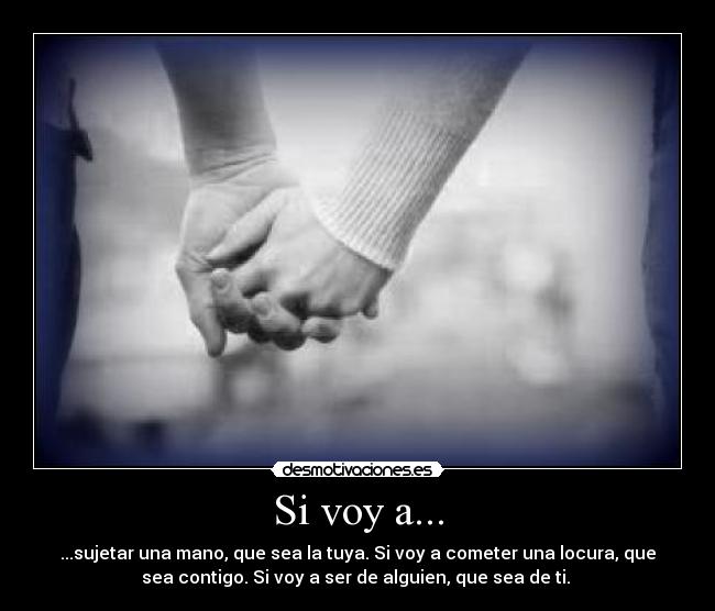 Si voy a... - 