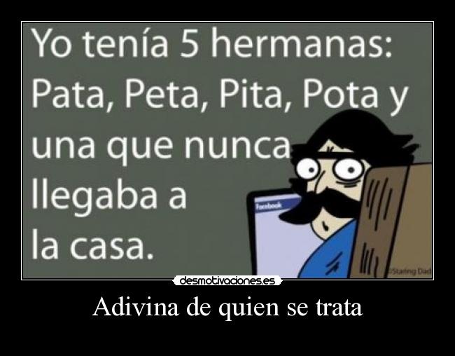 Adivina de quien se trata -