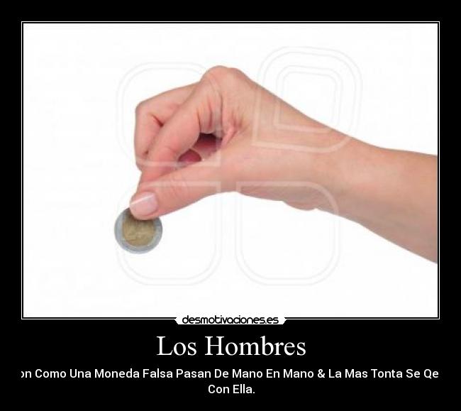 carteles los hombres son desmotivaciones