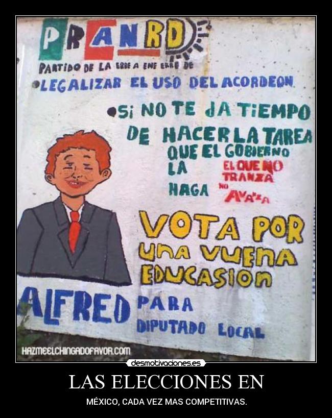 LAS ELECCIONES EN - MÉXICO, CADA VEZ MAS COMPETITIVAS.